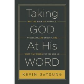 Taking God at His Word (New Edit)