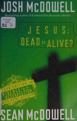 Jesus: Dead or Alive?: Teen Edition