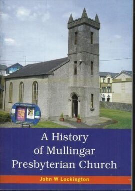 A History of Mullingar Presbyterian Church