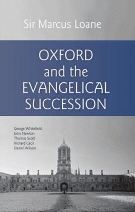 Oxford And the Evangelical Succession