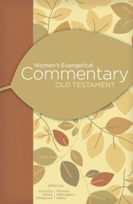 Women’s Evangelical Commentary: Old Testament
