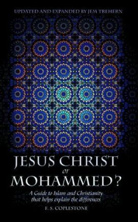 Jesus Christ Or Mohammed?