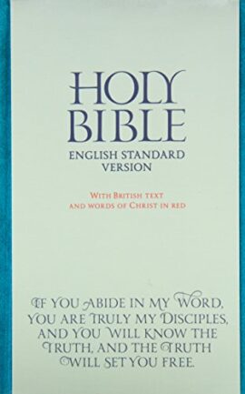 ESV Bible: With British Text and Words of Christ in Red (English Standard Version)