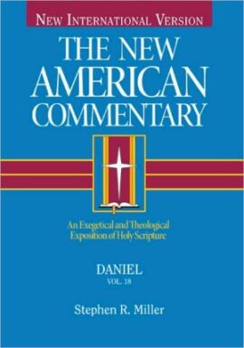 Daniel (New American Commentary, 18)
