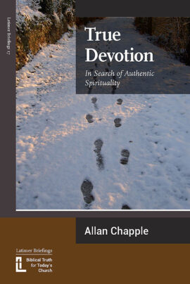 True Devotion: In Search of Authentic Spirituality