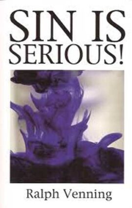 Sin Is Serious (Great Christian Classics Series)