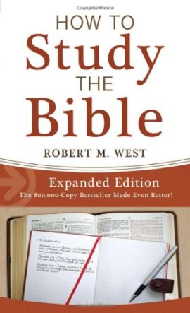 How to Study the Bible – Expanded Edition