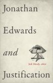 Jonathan Edwards And Justification