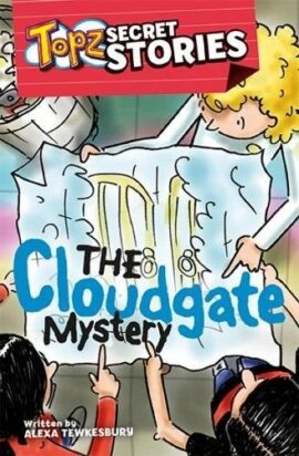 Topz Secret Stories – The Cloudgate Mystery