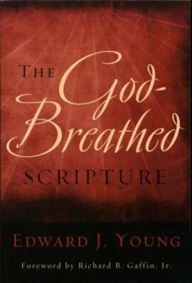The God-Breathed Scripture
