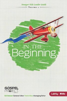 In the Beginning: Younger Kids Leader’s Guide #1