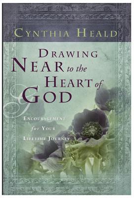 Drawing Near to the Heart of God: Encouragement for Your Lifetime Journey (Navpress Devotional Readers)