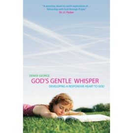 God’s Gentle Whisper