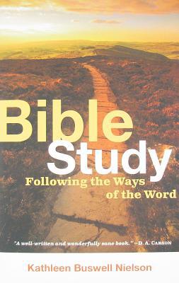 Bible Study: Following the Ways of the Word