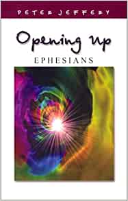 Ephesians (Opening Up) (Used Copy)