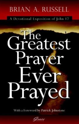 The Greatest Prayer Ever Prayed (Used Copy)