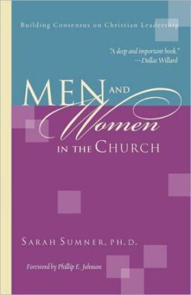 Men and Women in the Church: Building Consensus on Christian Leadership (Used Copy)