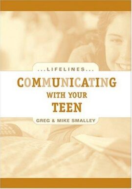 Communicating with Your Teen (Life Lines)