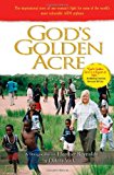 God’s Golden Acre: The Inspirational Story Of One Woman’s Fight For Some Of The World’s Most Vulnerable Aids Orphans (Used Copy)
