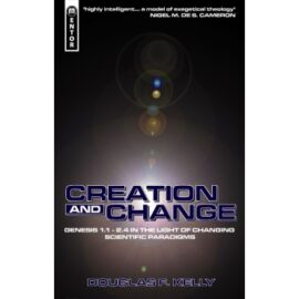 Creation and Change (Used Copy)