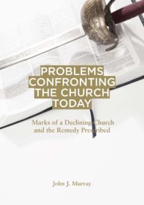 Problems Confronting The Church Today