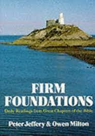 Firm Foundations: Daily Readings from Great Chapters of the Bible (Used Copy)
