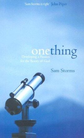 One Thing: Developing a Passion for the Beauty of God (Used Copy)