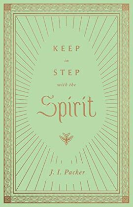 Keep in Step with the Spirit