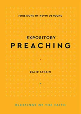 Expository Preaching (Blessings of the Faith)