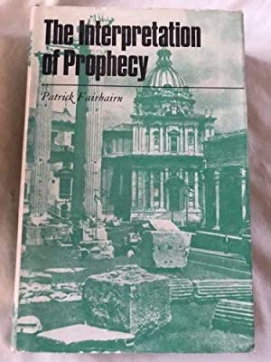 The Interpretation of Prophecy, Second Edition (Used Copy)