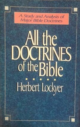 All the Doctrines of the Bible (Used Copy)