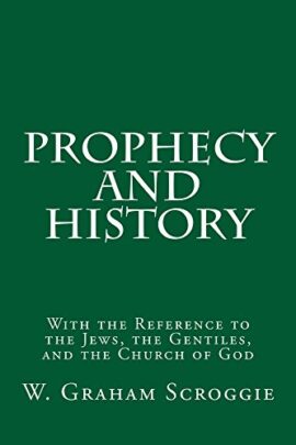 Prophecy and History (Used Copy)