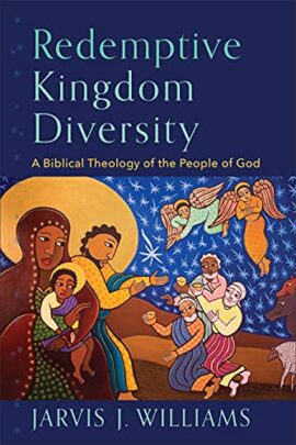 Redemptive Kingdom Diversity