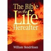 The Bible on the Life Hereafter (used copy)