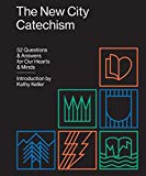 The New City Catechism (Used Copy)