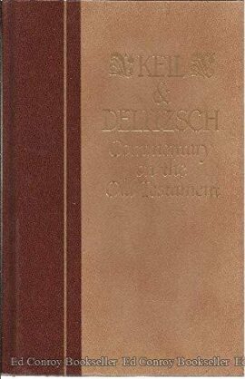 Keil & Delitzsch Commentary on the Old Testament – Job 1-22 (Used Copy)