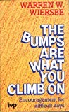 The Bumps Are What You Climb On (Used Copy)C