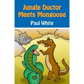 Jungle Doctor’s Meets Mongoose