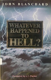 Whatever Happened to Hell? (Used Copy)