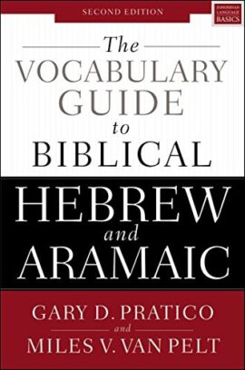 The Vocabulary Guide to Biblical Hebrew and Aramaic: Second Edition (Used Copy)di