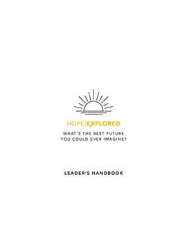 Hope Explored Leader’s Handbook