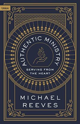 Authentic Ministry: Serving from the Heart