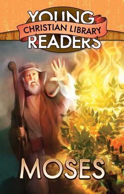 Moses (Young Readers’ Christian Library)