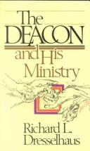 The Deacon and His Ministry (Used Copy)