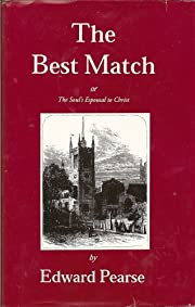 The Best Match or The Soul’s Espousal to Christ (Used Copy)