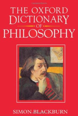 The Oxford Dictionary of Philosophy (Used Copy)