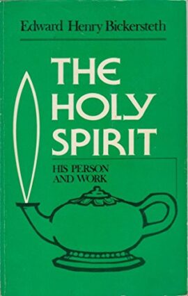 The Holy Spirit,: His Person and Work (Used Copy)