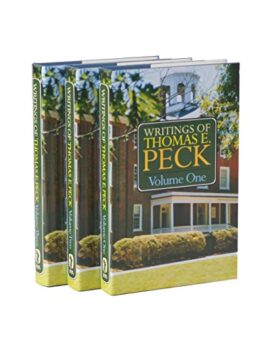 Writings of Thomas E. Peck,  Three Volumes (Used Copies)