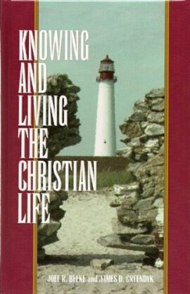 Knowing & Living the Christian Life: Weekly Devotions (Used Copy)