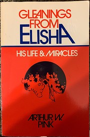 Gleanings From Elisha (Used Copy)